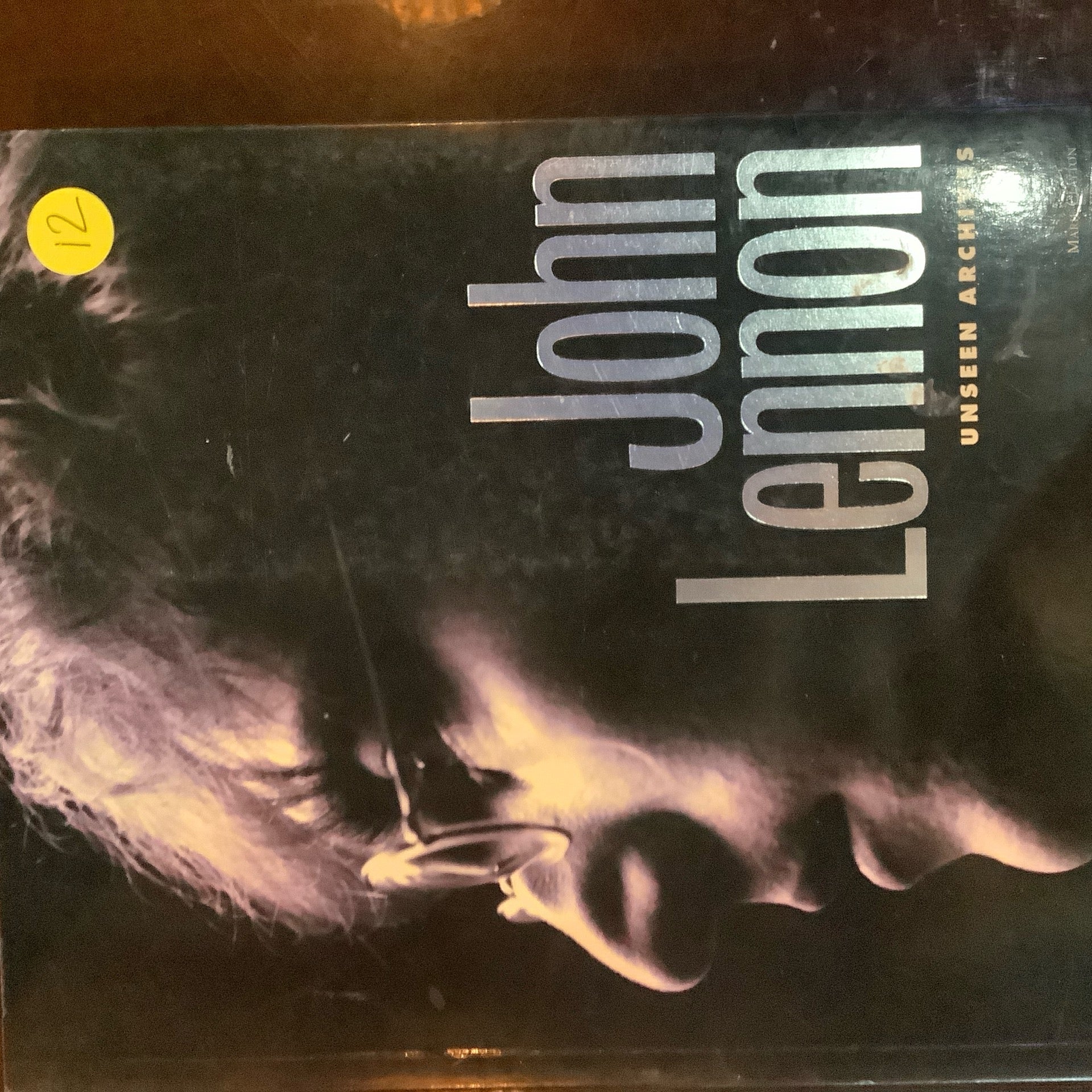 John Lennon: Unseen Archives by Marie and Gareth Thomas Clayton 